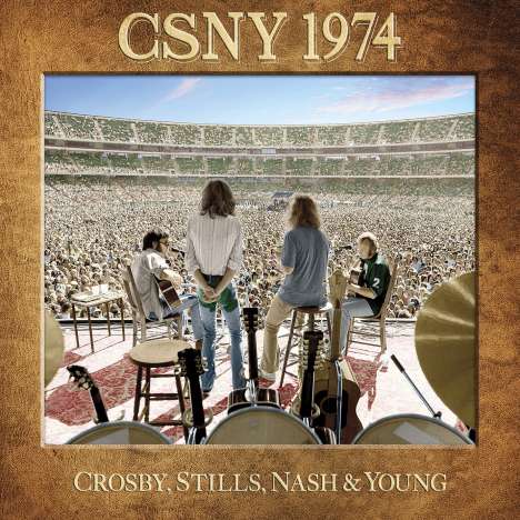 Crosby, Stills, Nash &amp; Young: CSNY 1974, 3 CDs und 1 DVD
