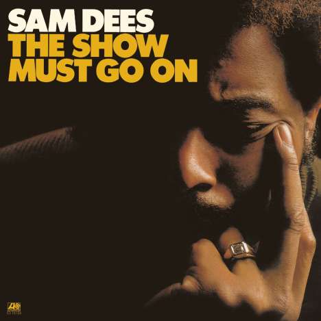 Sam Dees: The Show Must Go On, CD