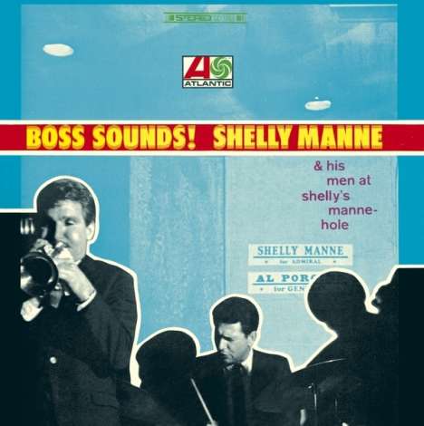 Shelly Manne (1920-1984): Boss Sounds!, CD