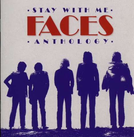 Faces: Stay With Me: Faces Anthology, 2 CDs