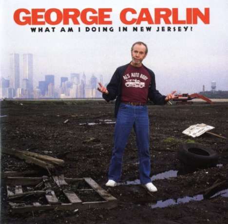 George Carlin: What Am I Doing In New Jersey?, CD