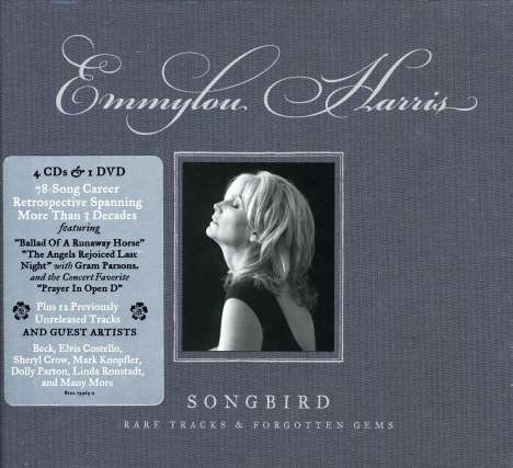 Emmylou Harris: Songbird - Rare Tracks &amp; Forgotten Gems (4CD + DVD), 4 CDs und 1 DVD