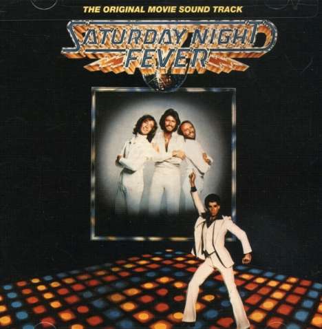 Bee Gees: Filmmusik: Saturday Night Fever, CD