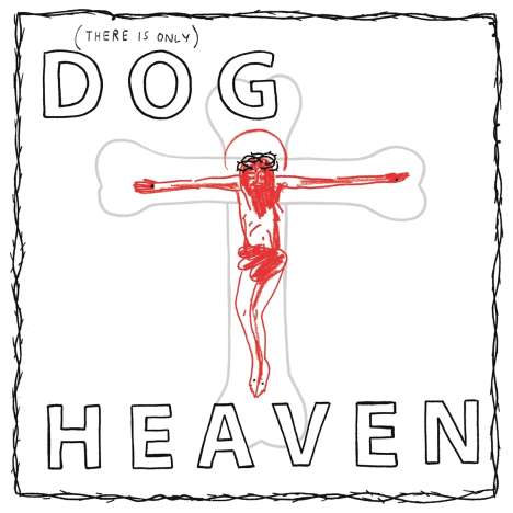 Dog Heaven: Dog Heaven, LP