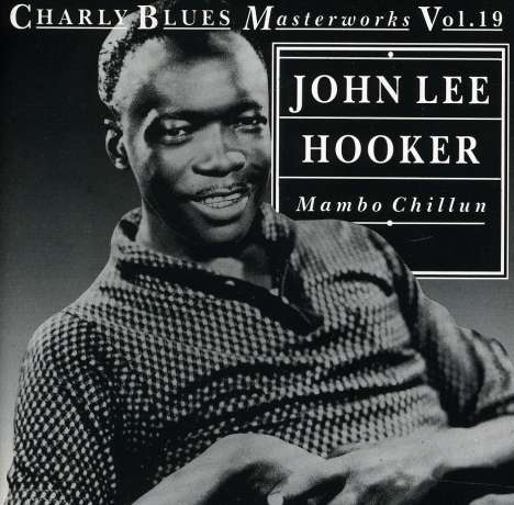 John Lee Hooker: Mambo Chillun, CD