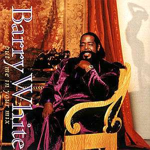 Barry White: Put Me In Your Mix, CD