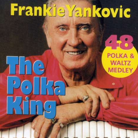 Frankie Yankovic: Polka King, CD