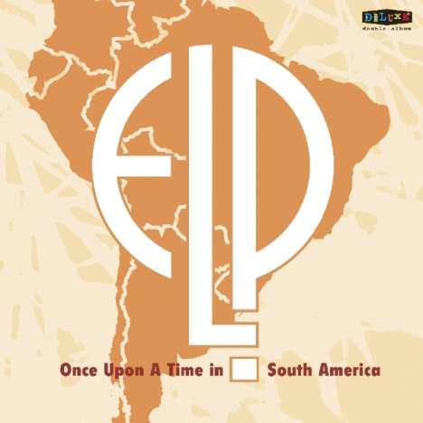 Emerson, Lake &amp; Palmer: Once Upon A Time In South America (remastered), 2 LPs