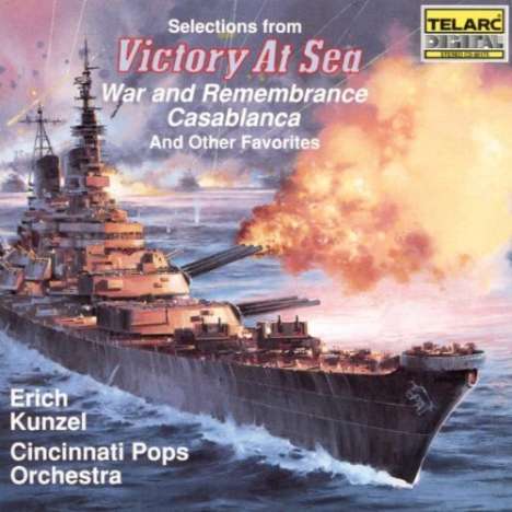 Erich Kunzel: Filmmusik: Victory At Sea/Casablanca/War And..., CD