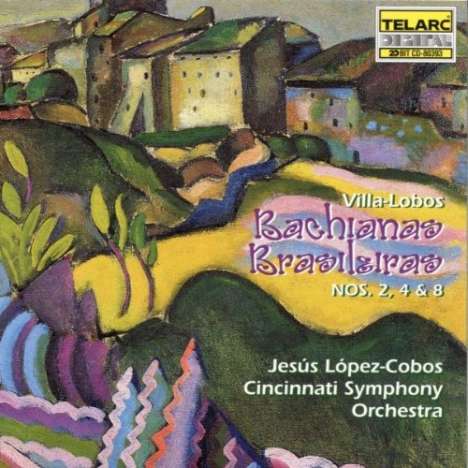 Heitor Villa-Lobos (1887-1959): Bachianas Brasileiras Nr.2,4,8, CD