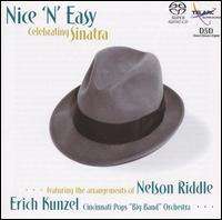 Erich Kunzel: Nice'n'Easy - Celebrating Sinatra, Super Audio CD
