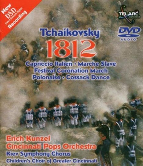 Peter Iljitsch Tschaikowsky (1840-1893): 1812 Ouvertüre op.49, DVD-Audio