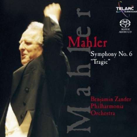 Gustav Mahler (1860-1911): Symphonie Nr.6, 2 Super Audio CDs