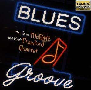 Jimmy McGriff (1936-2008): Blues Groove, CD
