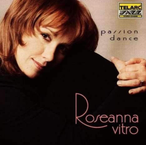 Roseanna Vitro: Passion Dance, CD
