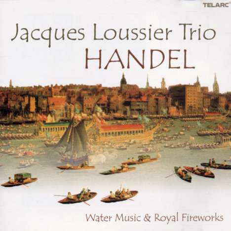 Jacques Loussier (1934-2019): Händel: Water Music &amp; Royal Fireworks, CD