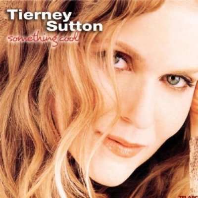 Tierney Sutton (geb. 1963): Something Cool, CD