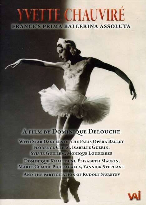Yvette Chauviere - France's Prima Ballerina Assoluta, DVD