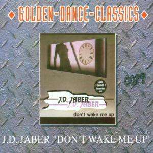 J.D. Jaber: Don't Wake Me Up, Maxi-CD