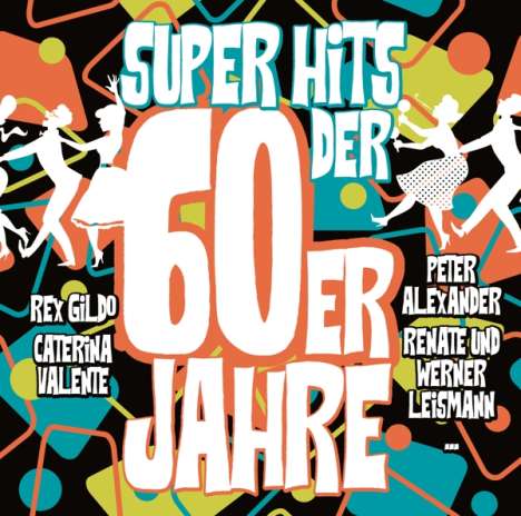Super Hits der 60er Jahre, 2 CDs