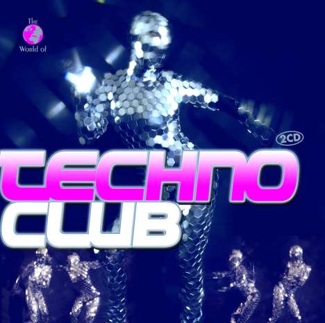 The World Of Techno Club, 2 CDs