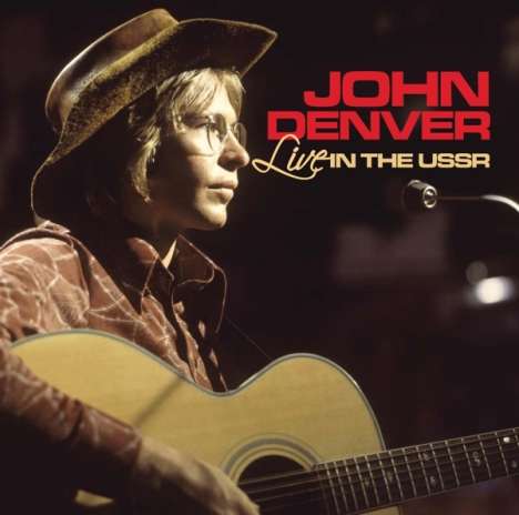 John Denver: Live In The USSR, 2 CDs