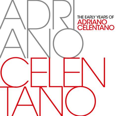 Adriano Celentano: The Early Years Of Adriano Celentano, 2 CDs