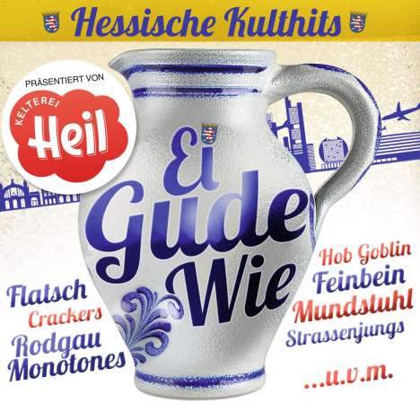 Ei Gude Wie-Hessische Kulthits, CD