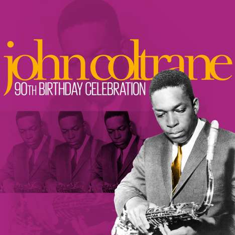 John Coltrane (1926-1967): 90th Birthday Celebration, 2 CDs