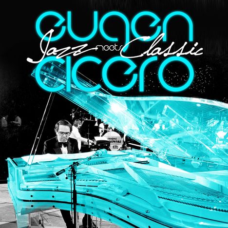 Eugen Cicero (1940-1997): Jazz Meets Classic, 3 CDs