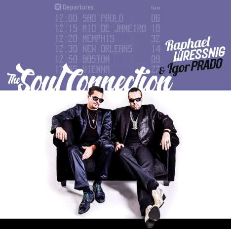 Raphael Wressnig &amp; Igor Prado: Soul Connection, LP
