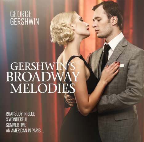 Gershwin Plays Gershwin Broadway Melodies, 2 CDs