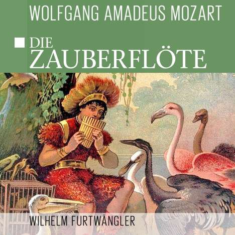 Wolfgang Amadeus Mozart (1756-1791): Die Zauberflöte-The Magic Flute, CD