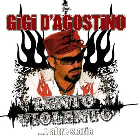 Gigi D'Agostino: Lento Violento, 2 CDs