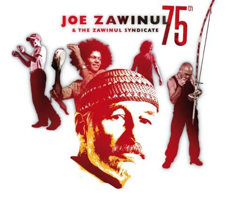 Joe Zawinul (1932-2007): 75th, 2 LPs