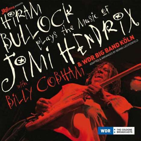 Hiram Bullock (geb. 1955): Plays The Music Of Jimi Hendrix (180g) (Deluxe Edition), LP
