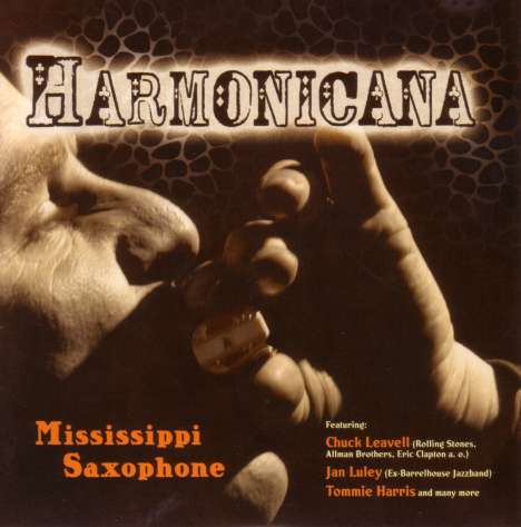 Harmonicana: Mississippi Saxophone, CD