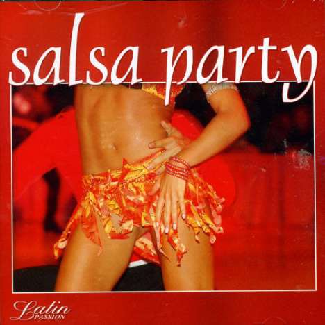 Latin Passion - Salsa &amp; Bachata, 2 CDs