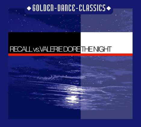 Recall Vs.Valerie Dore: The Night, Maxi-CD