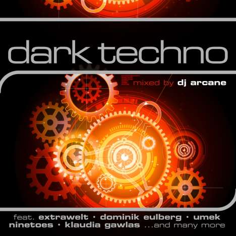 Dark Techno - Mixed By DJ Arcane, 2 CDs