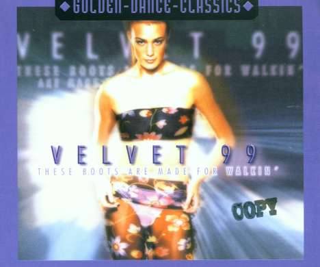 Velvet 99: These Boots Are Made For Walking, Maxi-CD