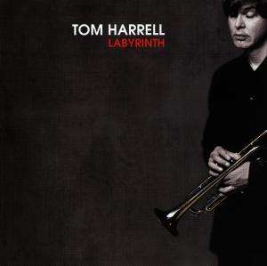 Tom Harrell (geb. 1946): Labyrinth, CD