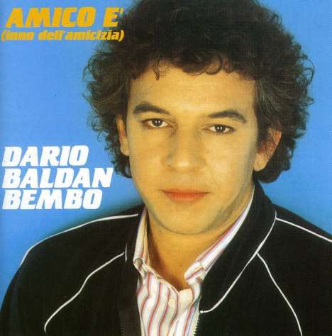 Dario Baldan Bembo: Amico E', CD