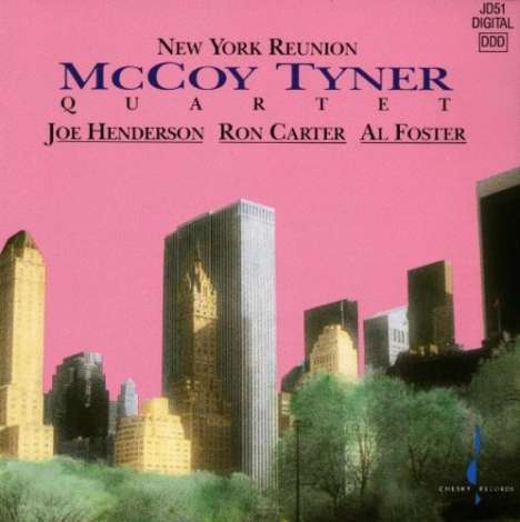 McCoy Tyner (1938-2020): New York Reunion, CD