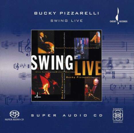 Bucky Pizzarelli (1926-2020): Swing Live, Super Audio CD