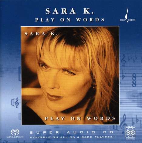 Sara K.: Play On Words, Super Audio CD