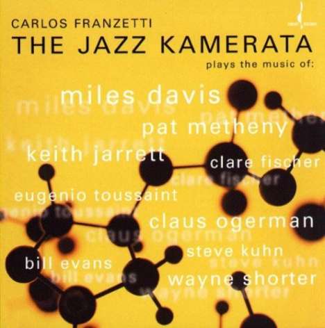 Carlos Franzetti: The Jazz Kamerata, Super Audio CD