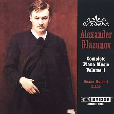 Alexander Glasunow (1865-1936): Klavierwerke Vol.1, CD