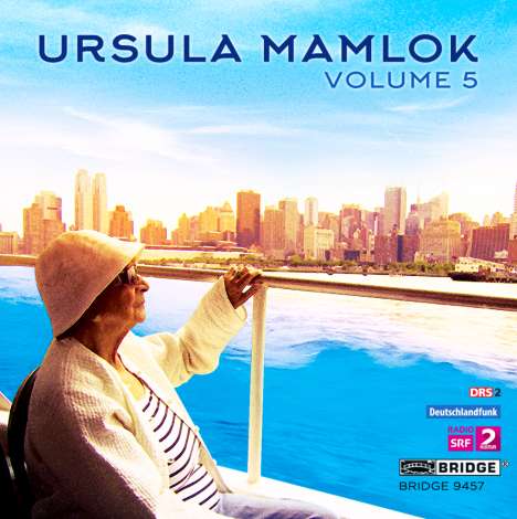 Ursula Mamlok (1923-2016): The Music of Ursula Mamlok Vol.5, CD