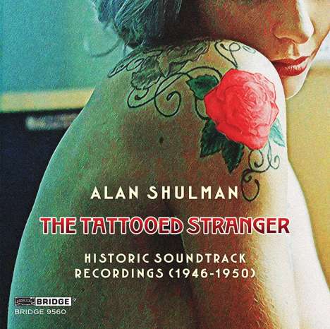 Alan Shulman (1915-2002): Orchesterwerke - Historic Soundtrack Recordings 1946-1950, CD
